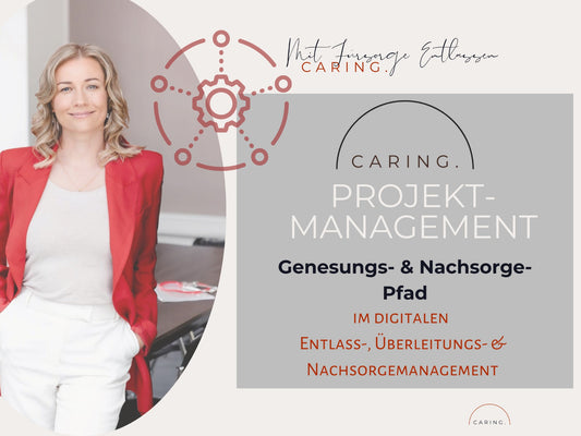 CARING. Projektmanagement